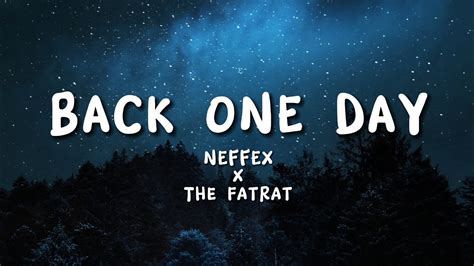 neffex back one day lyrics  Take Control Of Our Fate